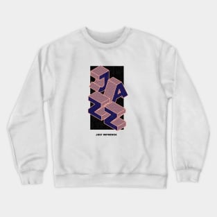 I love Jazz Crewneck Sweatshirt